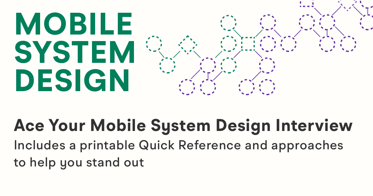Mobile System Design Interview Guide – Includes Full Book Bundle